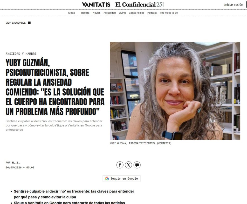 Captura de pantalla del artículo de VANITATIS con título «Yuby Guzmán, psiconutricionista, sobre regular la ansiedad comiendo: "Es la solución que el cuerpo ha encontrado para un problema más profundo"»